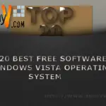 Top 20 Best Free Software for Windows Vista